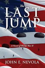 The Last Jump - A Novel of Woprld War II